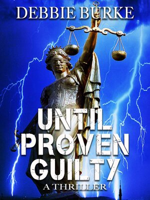 cover image of Until Proven Guilty